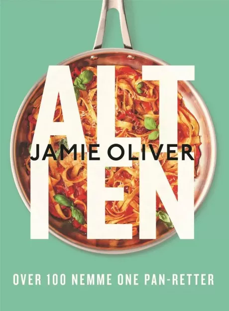 Alt i en af Jamie Oliver | 9788727011172 | Bog & idé