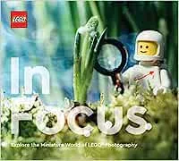 LEGO In Focus: Explore the Miniature World of LEGO® Photography : LEGO: Amazon.de: Books