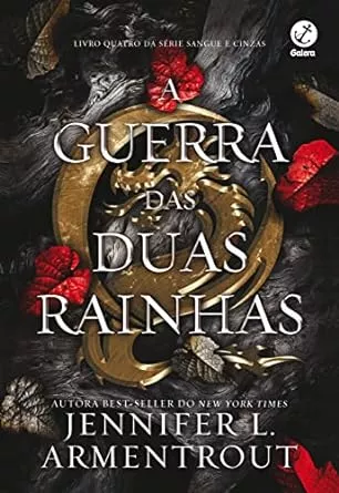 A guerra das duas rainhas (Vol. 4 Sangue e Cinzas) | Amazon.com.br
