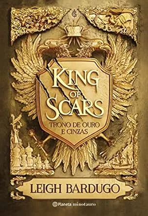 King of Scars (Duologia Nikolai 1): Trono de ouro e cinzas | Amazon.com.br