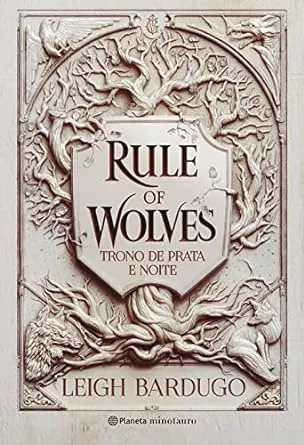Rule of Wolves (Duologia Nikolai 2): Trono de prata e noite: Trono de prata e noite | Amazon.com.br