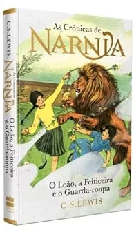 As Crônicas de Nárnia - Coleção de Luxo: O Leão, a Feiticeira e o Guarda-roupa | Amazon.com.br