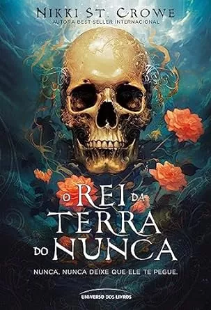 O rei da Terra do Nunca: 1 | Amazon.com.br