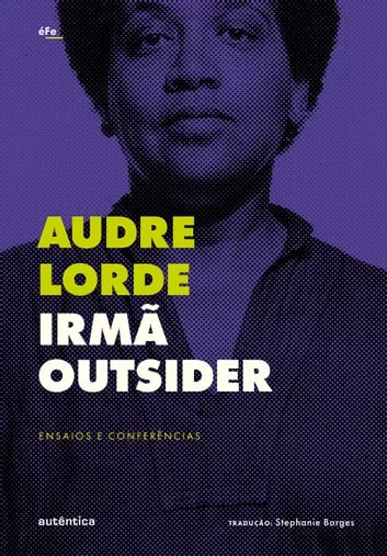 Irmã outsider eBook de Audre Lorde - EPUB Livro | Rakuten Kobo Brasil