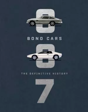 Bog: Bond Cars - The Definitive History