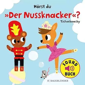 Hörst du "Der Nussknacker"? (Soundbuch): mit Sounds aus dem "Nussknacker" │ begeistert die Kleinsten für klassische Musik. Robustes Pappbilderbuch mit Geräuschen ab 18 Monaten : Billet, Marion: Amazon.de: Bücher