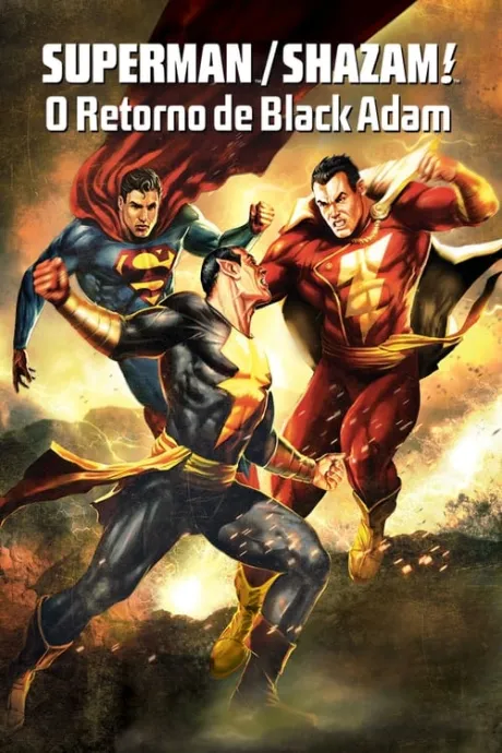 DC Showcase: Superman & Shazam! - O Retorno do Adão Negro (2010) — The Movie Database (TMDB)
