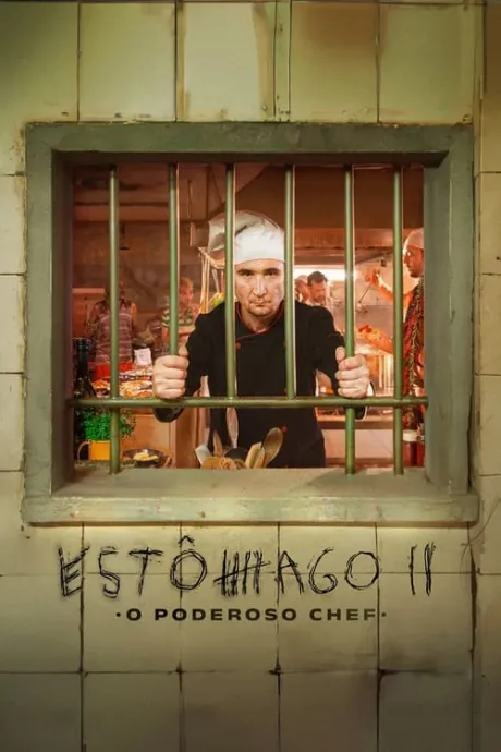 Estômago 2: O Poderoso Chef (2024) — The Movie Database (TMDB)