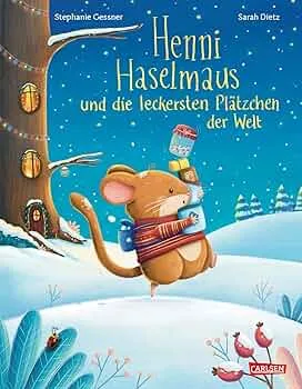 Henni Haselmaus und die leckersten Plätzchen der Welt: Ein atmosphärisches Weihnachtsbilderbuch ab 3 Jahren : Gessner, Stephanie, Dietz, Sarah: Amazon.de: Bücher