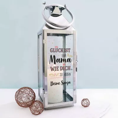 Bedruckte Laterne zum Muttertag - Glück ist, eine Mama wie dich zu haben