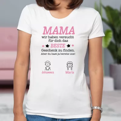 T-Shirt - Das beste Geschenk für Mama